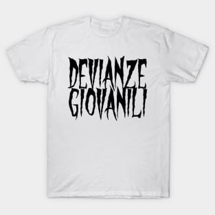 Devianze giovanili T-Shirt